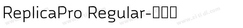 ReplicaPro Regular字体转换
